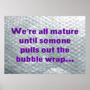 SlipperyJoe's Bubble Wrap poppar roligt och säger Poster