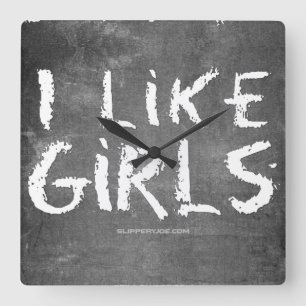 SlipperyJoe's I Like Girls smutsiga svarta tavlan Fyrkantig Klocka