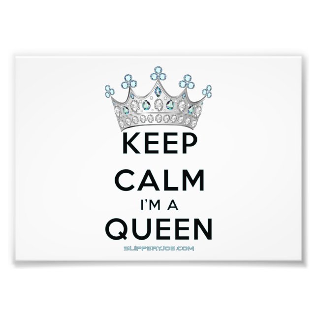SlipperyJoe's keep calm drottning polerat silverkr Fototryck (Framsidan)