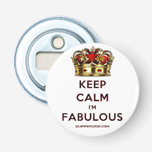 SlipperyJoe's keep calm fantastiska gyllene krona Flasköppnare
