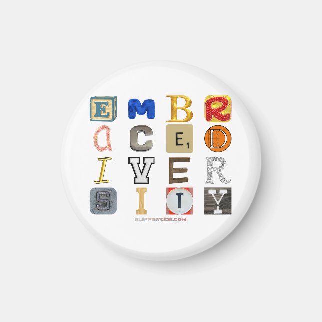 SlipperyJoe's njutning av mångfald, utskuren brev  Magnet (Framsidan)