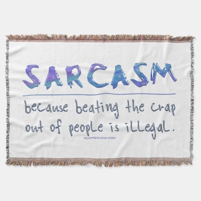 SlipperyJoe's Sarcasm lustiga slogan som säger lek Filt (Framsidan)