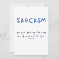 SlipperyJoe's Sarcasm lustiga slogan som säger lek