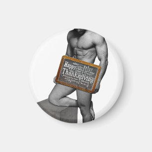 SlipperyJoe's Thanksgiving man hot six-pack abs ok Magnet