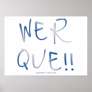 SlipperyJoe's werque ord handskriven med frras Poster