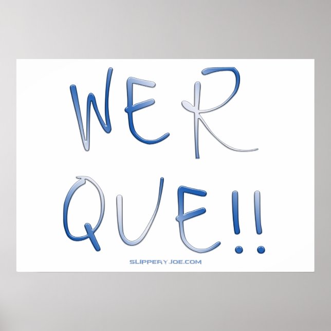 SlipperyJoe's werque ord handskriven med frras Poster (Framsidan)