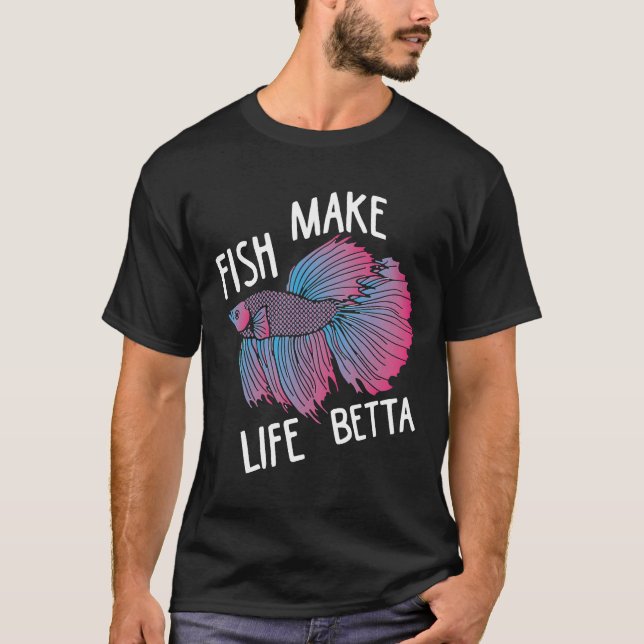 Slitisplitispfisk - fiskmärke Life Betta T Shirt (Framsida)