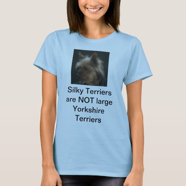 Slky Terriers är INTE stora Yorkshire Terriers Tee (Framsida)