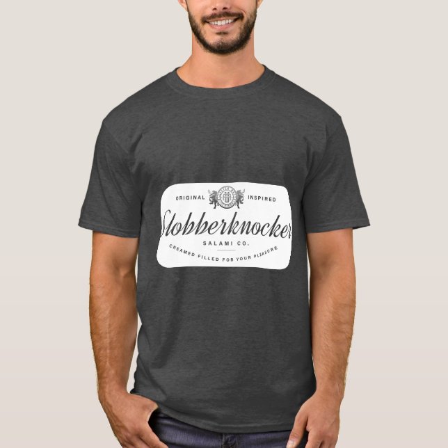 Slobberknocker Salami Company T Shirt (Framsida)