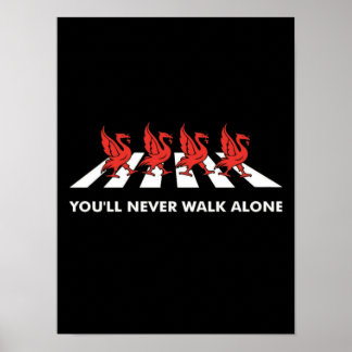 Slogan Football Liverpool "Youll Aldrik Walk Alone Poster