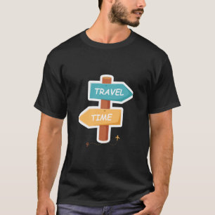 Slogan om rese- och tidskjorta äventyr t shirt