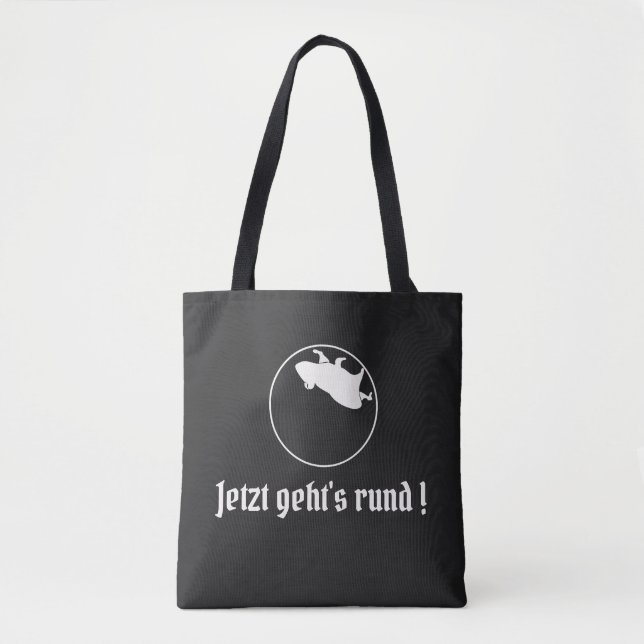 Slogan på tyska Jetzt geht's rund Tygkasse (Framsida)