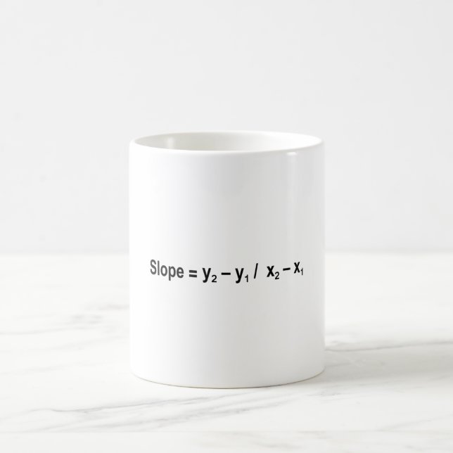 Slope Formula Math Mathematical Physics Kaffemugg (Center)
