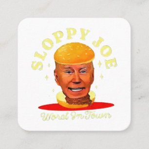 Sloppy Joe Biden Anti President Fyrkantigt Visitkort