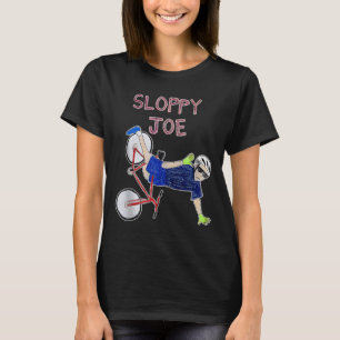 Sloppy Joe Funny Biden Sloppy Joe Biden Funny Usa T Shirt
