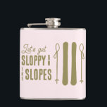 Sloppy Slopes Winter Ski Bachelorette Party Fickplunta<br><div class="desc">Dessa roliga bachelorettflaskor lyder "låt oss få slampa på backarna". Perfekt för Apres möhippor i skidor eller vinter. Hitta matchande party-objekt i min butik.</div>