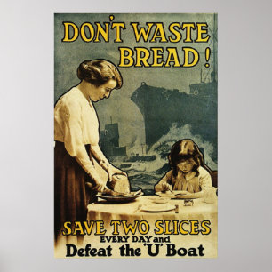 Slösa inte Bread Poster
