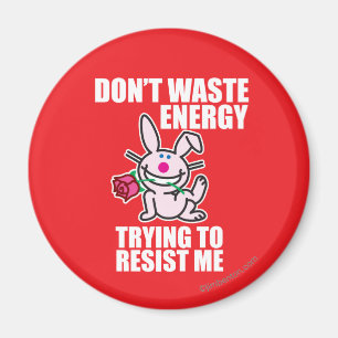 Slösa inte energi magnet