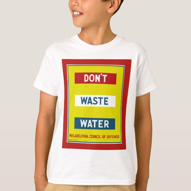 Slösa inte Vatten Tee Shirt (Framsida)