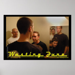 Slösa Juni Poster