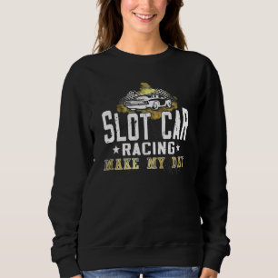 Slot Car Racing gör min dag mini bil Slot Car Trac T Shirt