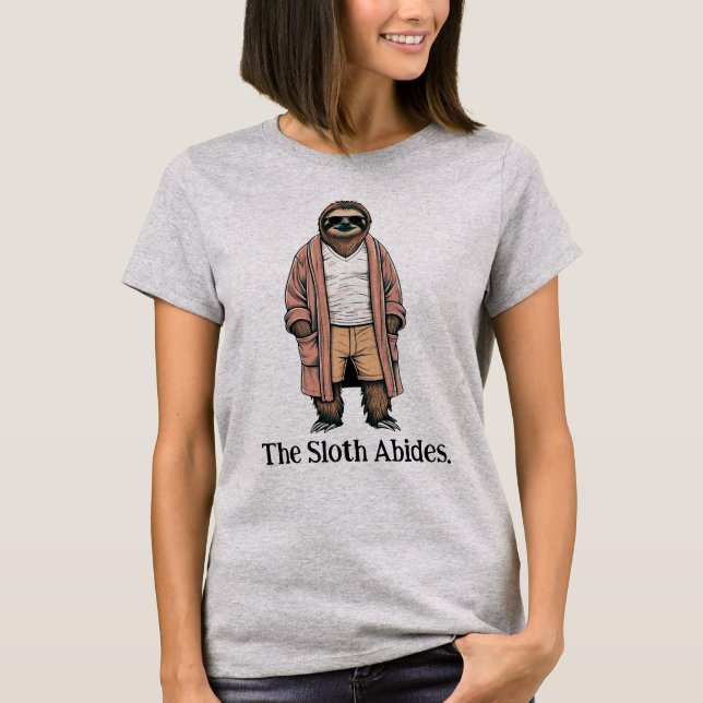 Sloth Abides. Kylning av långsam programvara T Shirt (Framsida)