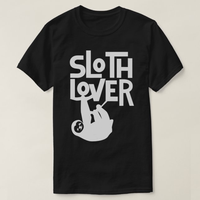 Sloth Älskare Sloths Lazy  T Shirt (Design framsida)