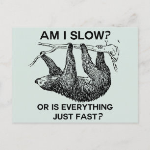 Sloth är jag långsam? Blå Vykort