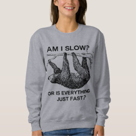 Sloth är jag långsam? tee