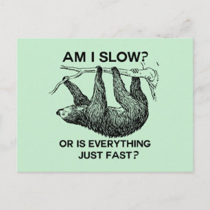 Sloth är jag långsam? vykort