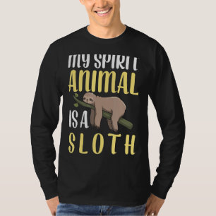 Sloth är min själ, det är min sjungande artikel La T Shirt