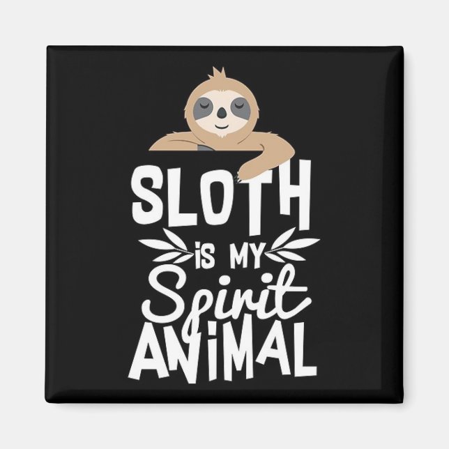 Sloth är mitt Andlig-djur Magnet (Framsidan)
