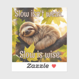 Sloth Baby Sleeping in träd Slow är ett klokt cita Klistermärken