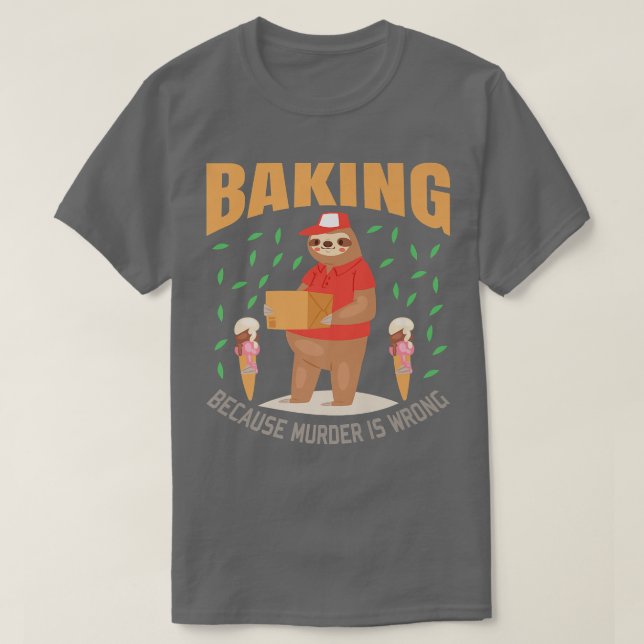 Sloth Baking Funny Sloths Älskare Gift T Shirt (Design framsida)