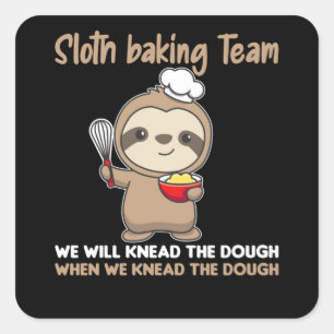 Sloth Baking Team Funny Sloths Bake Cake Fyrkantigt Klistermärke