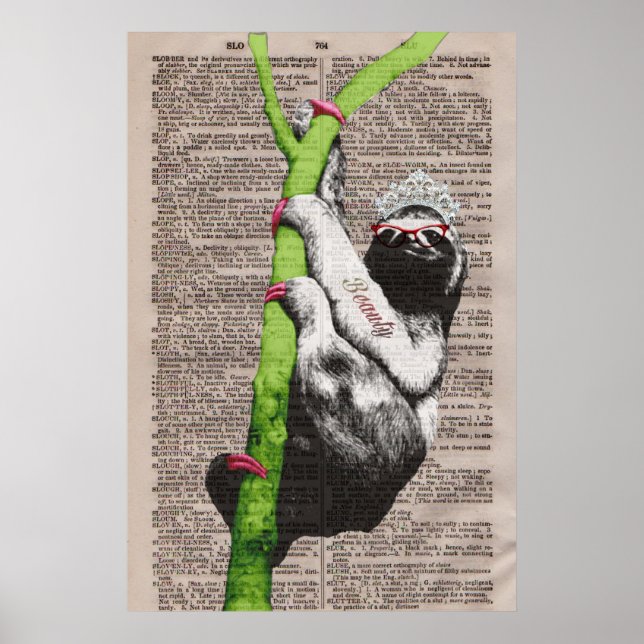 Sloth Beauty Queen Poster (Framsidan)