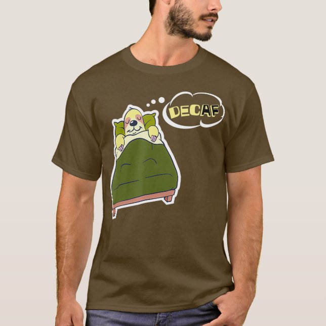 Sloth Coffee Gift funny Sleeping Sloth Decaf AF T Shirt (Framsida)