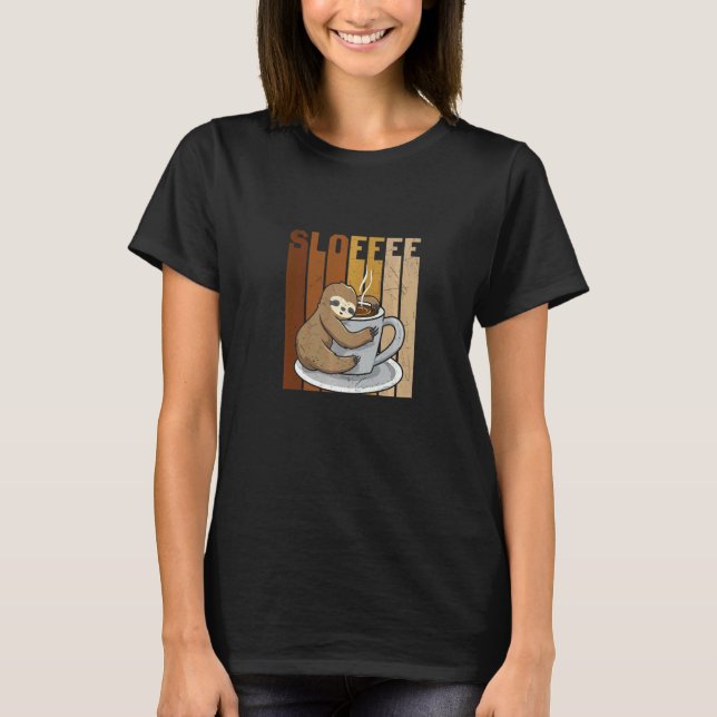 Sloth Coffee Sloffee T Shirt (Framsida)