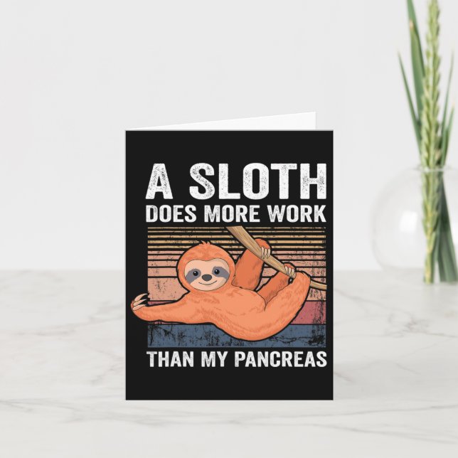 Sloth fungerar bättre än min pankreas T1d- diabete Kort (Framsida)