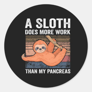 Sloth fungerar bättre än min pankreas T1d- diabete Runt Klistermärke