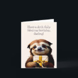 Sloth Funny Birthday Card Kort<br><div class="desc">Låt detta födelsedagskort uttrycka er bästa önskemål för mottagarnas speciella dag! Med en söt slav och en pun är det säkert att stå ut.</div>
