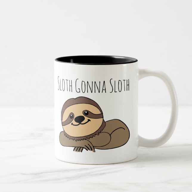 Sloth Gonna Sloth Mugg (Höger)