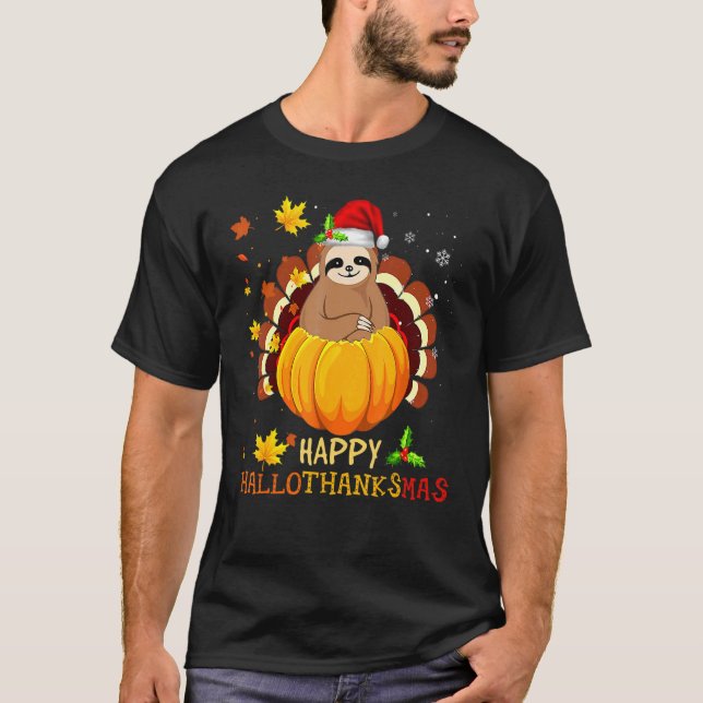 Sloth Halloween And Merry Christmas Happy Hallotha T Shirt (Framsida)