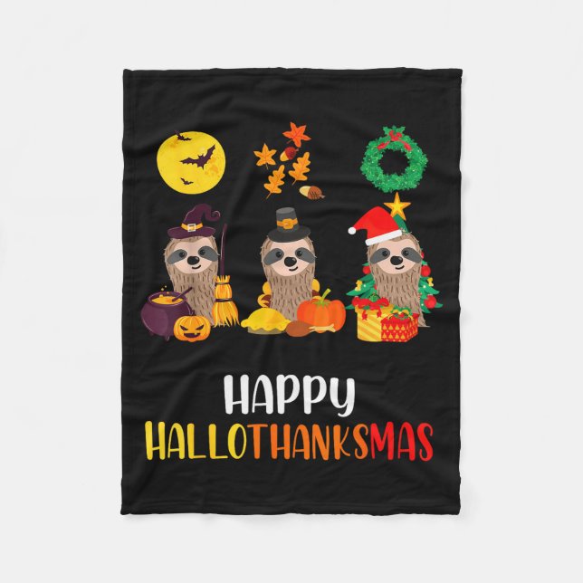 Sloth Halloween Christmas Happy Hallothanksmas Tha Fleecefilt (Framsidan)