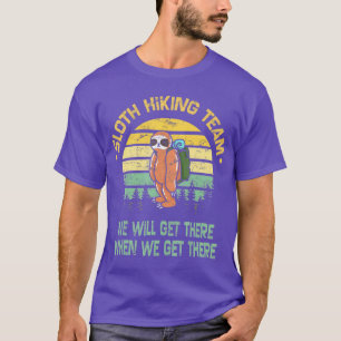 Sloth Hiking Team Hiker Camper Funny Retro T Shirt
