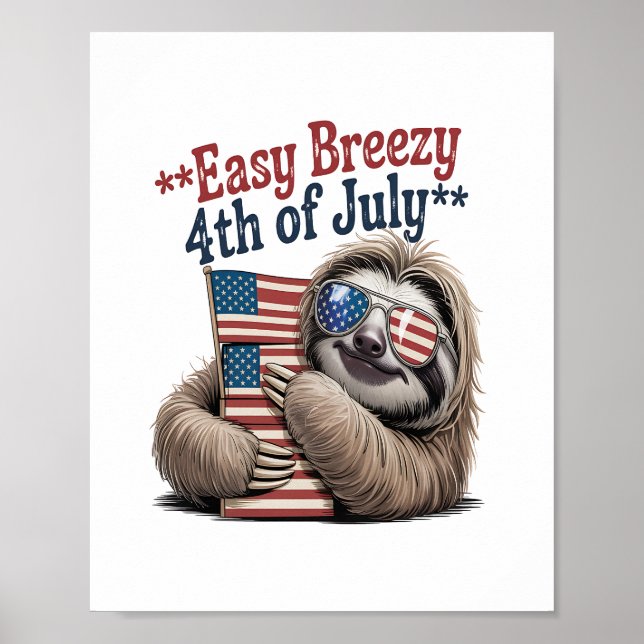 Sloth Hugger Flagga 4 juli Poster (Framsidan)