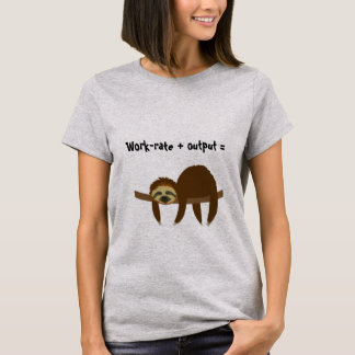 Sloth humor t shirt