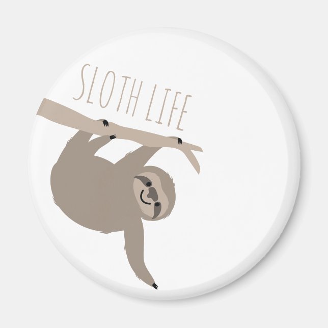 Sloth Life Magnet (Framsidan)