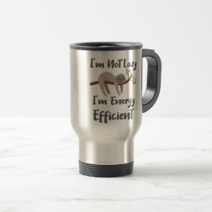 Sloth Life Sloth Älskare inte Lazy Energy Efficien Resemugg