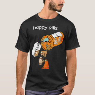 Sloth Lycklig Pills Medicine Flaska Funny Sloth Kä T Shirt